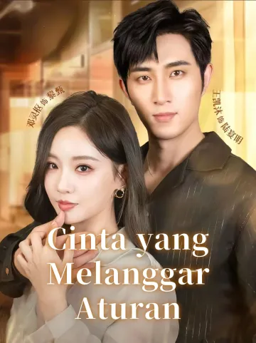 Cinta yang Melanggar Aturan